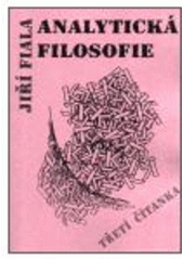kniha Analytická filosofie Třetí čítanka, Západočeská univerzita v Plzni 2002