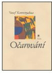 kniha Očarování výbor z poezie, Paseka 2003