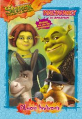 kniha Shrek - zvonec a koniec filmoví hrdinovia, Egmont 2010