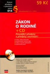 kniha Zákon o rodině [aktualizováno k 2.4.2004 : prováděcí předpisy a předpisy související, CPress 2004