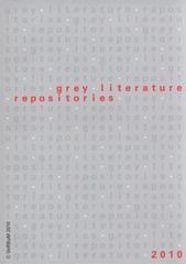 kniha Grey literature repositories, VeRBuM 2010