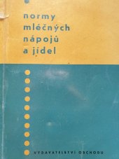 kniha Normy mléčných nápojů a jídel, Vydav. obch. 1962