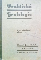 kniha Praktická grafologie, J. Kubelka 1930