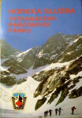 kniha Horská služba Tatranského národného parku, Tlačiarne SNP 1990