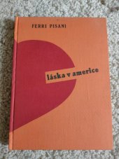 kniha Láska v Americe v zemi Amazonek : reportáž, Čeněk Beran 1933