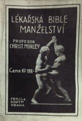 kniha Lékařská bible manželství, Fr. Kodym 1932