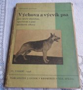 kniha Výchova a výcvik psa pro účely služební, sportovní a jiné užitkové obory, J. Gusek, národní správa 1947