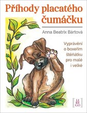 kniha Příhody placatého čumáčku Vyprávění o boxeřím štěňátku pro malé i velké, Lirego 2020