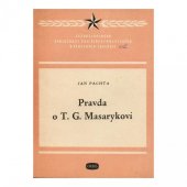 kniha Pravda o T.G. Masarykovi, Orbis 1953