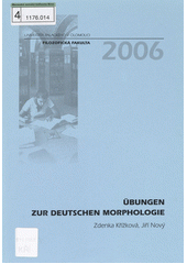 kniha Übungen zur deutschen Morphologie, Univerzita Palackého v Olomouci 2006