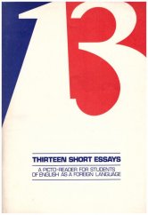 kniha Thirteen Short Essay  A Picto-reader for Students of English as a Foreign Language, United States Information Agency 1972