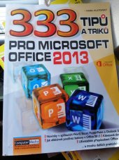 kniha 333 Tipů a triků  Pro Microsoft Office 2013, Computer Media 2013