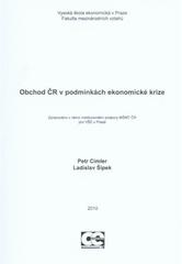 kniha Obchod ČR v podmínkách ekonomické krize, Oeconomica 2010