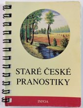 kniha Staré české pranostiky, INFOA 2010