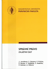 kniha Správní právo zvláštní část, Masarykova univerzita 2009