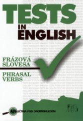 kniha Tests in English phrasal verbs : level: upper intermediate and advanced, Fragment 2002