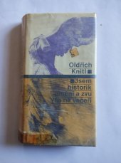 kniha Jsem historik umění a zvu vás na večeří, Českoslov. spisovatel 1982