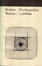 kniha Psychoanalýza a politika, Svoboda 1970