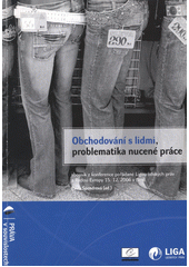 kniha Právní služby: pro bono a pomoc zajišťovaná státem = Legal services: pro bono and state guaranteed aid, Liga lidských práv 2008