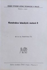 kniha Konstrukce leteckých motorů [Díl] 2 určeno pro stud. fak. strojní., ČVUT 1983