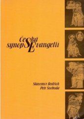 kniha Česká synopse evangelií, Matice Cyrillo-Methodějská 1995