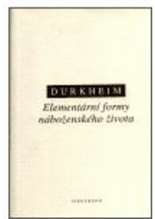 kniha Elementární formy náboženského života systém totemismu v Austrálii, Oikoymenh 2002
