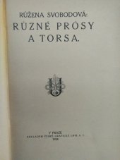 kniha Různé prósy a torsa, Česká grafická Unie 1924