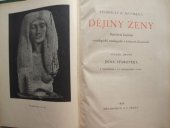 kniha Dějiny ženy Svazek druhý Populární kapitoly sociologické, etnologické a kulturně-historické., Melantrich 1932