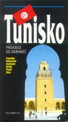 kniha Tunisko průvodce do zahraničí, Olympia 1999