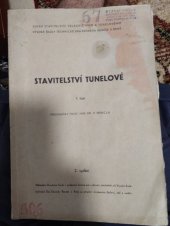 kniha Stavitelství tunelové Určeno pro posluchače fakulty inž. stav., SNTL 1956