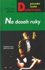 kniha Na dosah ruky kapitán Exner opět na scéně!, MOBA 2003