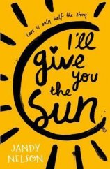 kniha I'll give you the sun, Walker Books 2015