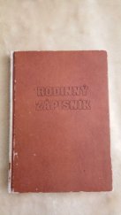 kniha Rodinný zápisník [příručka k vedení důležitých rodinných údajů a informací, Trizonia 1998