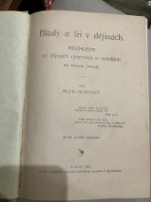 kniha Bludy a lži v dějinách rozhledy po dějinách církevních a světských na obranu pravdy, Tiskem a nákladem papežské knihtiskárny benediktinů rajhradských 1908