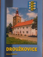 kniha Droužkovice, Okresní muzeum 2001