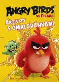 kniha Angry Birds ve filmu - Aktivity s omalovánkami, CPress 2016