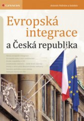 kniha Evropská integrace a Česká republika, Grada 2009