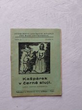 kniha Kašpárek v černé sluji pohádka ve 3 jednáních, A. Storch syn 1943