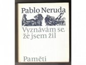 kniha Vyznávám se, že jsem žil Paměti, Svoboda 1976