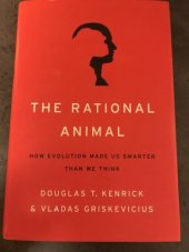 kniha The Rational Animal How evolution made us smarter than we think, Basic Books 2013