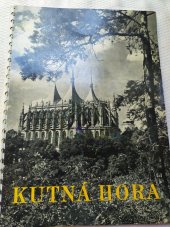 kniha Kutná Hora  Sedm století krásy , Místní národní výbor v Kutné Hoře 1960