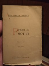 kniha Ptačí motivy. cyklus I. až IV., J. Otto 1901