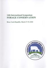 kniha Forage Conservation 14th international symposium : 17-19th March, 2010, Brno, Czech Republic : conference proceedings, Mendel University Brno 2010