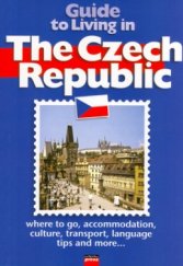 kniha Guide to living in the Czech Republic, CPress 2002