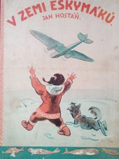 kniha V zemi Eskymáků, Státní nakladatelství 1937