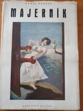 kniha Dílo Cypriana Majerníka Soubor obrazů a kreseb : [In memoriam 5.VII.1945], Výtvarný odbor Umělecké besedy 1946