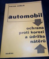 kniha Automobil-ochrana proti korozi a údržba nátěrů, Nadas 1973