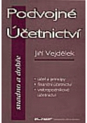 kniha Podvojné účetnictví snadno a dobře, Ekopress 1999