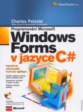 kniha Programování Microsoft Windows Forms v jazyce C# [vytváříme uživatelské rozhraní aplikací], CPress 2006
