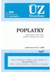 kniha Poplatky poplatky správní, soudní, místní, z prodlení v občanském právu, ostatní : podle stavu k 22.7.2005, Sagit 2005